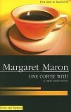 One Coffee With by Margaret Maron One Coffee With by Margaret Maron