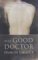 The Good Doctor by Damon Galgut