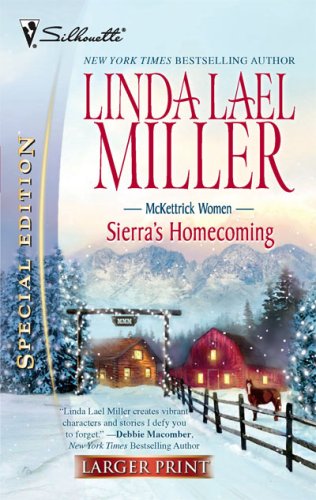 Sierra's Homecoming (McKettricks, #5) (Silhouette Special Edition, No. 1795)