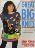 Great Big Knits: Over Twenty Designer Patterns