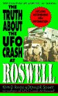 The Truth About the UFO Crash at Roswell The Truth About the UFO Crash at Roswell
