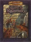 Coin's End (Dungeons & Dragons: Kingdom Of Kalamar Adventure)