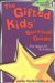 The Gifted Kids' Survival Guide for Ages 10 & Under by Judy Galbraith