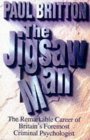 The Jigsaw Man by Paul Britton