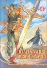 Heaven Sword & Dragon Sabre #4 Heaven Sword & Dragon Sabre #4