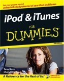 iPod & iTunes For Dummies (For Dummies by Tony Bove