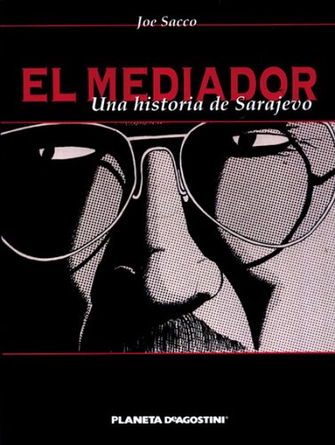 El mediador: Una historia de Sarajevo