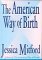 The American Way of Birth