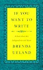 If You Want to Write: A Book about Art, Independence and Spirit