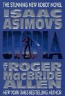 Utopia (Isaac Asimov's Caliban, #3) Utopia (Isaac Asimov's Caliban, #3)