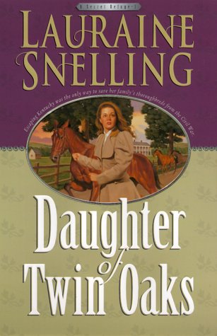Daughter of Twin Oaks (A Secret Refuge, #1)