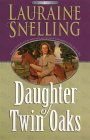 Daughter of Twin Oaks (A Secret Refuge, #1)