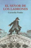 El Señor De Los Ladrones