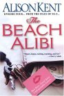 The Beach Alibi (Smithson Group SG-5, #4) The Beach Alibi (Smithson Group SG-5, #4)