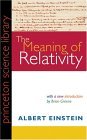 The Meaning of Relativity by Albert Einstein