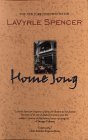 Home Song by LaVyrle Spencer Home Song by LaVyrle Spencer
