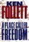 A Place Called Freedom (Hardcover)