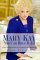 Mary Kay: You Can Have It A...