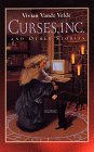 Curses, Inc. and Other Stories by Vivian Vande Velde Curses, Inc. and Other Stories by Vivian Vande Velde