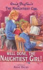 Well Done, The Naughtiest Girl! (The Naughtiest Girl, #8) Well Done, The Naughtiest Girl! (The Naughtiest Girl, #8)
