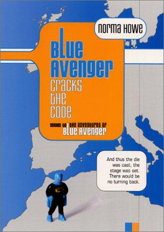 Blue Avenger Cracks the Code (Blue Avenger, #2)