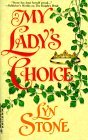 My Lady's Choice (Harlequin Historical, #511)
