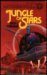 A Jungle of Stars (Mass Market Paperback)