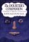 The Doubter's Companion: A Dictionary of Aggressive Common Sense (Hardcover)