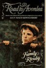 Family Rivalry (Road to Avonlea, #16)