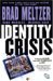 Identity Crisis (Paperback)