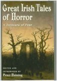 Great Irish Tales of Horror by Peter Haining Great Irish Tales of Horror by Peter Haining