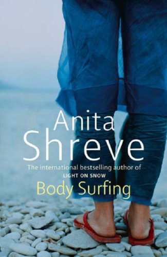 Body Surfing by Anita Shreve