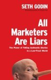 All Marketers Are Liars by Seth Godin All Marketers Are Liars by Seth Godin