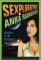 Sexplorations: Journeys to the Erogenous Frontier