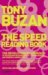 The Speed Reading Book: The Revolutionary Approach to Increasing Reading Speed, Comprehension and General Knowledge (Paperback)