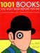 1001 Books: You Must Read Before You Die (Paperback)