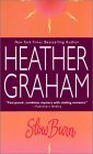 Slow Burn by Heather Graham