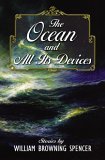 The Ocean and All Its Devices The Ocean and All Its Devices