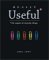 Really Useful: The Origins of Everyday Things