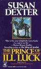 The Prince of Ill Luck (Warhorse of Esdragon, #1) The Prince of Ill Luck (Warhorse of Esdragon, #1)