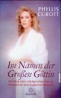 Im Namen Der Grossen Göttin Im Namen Der Grossen Göttin