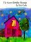The Secret Birthday Message by Eric Carle The Secret Birthday Message by Eric Carle