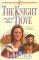 Knight and the Dove (Kensington Chronicles, Book 4)