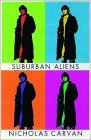 Suburban Aliens