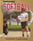 Fundamental Softball Fundamental Softball