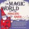 The Magic World of the Amaz...