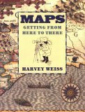 Maps: Getting from Here to There Maps: Getting from Here to There