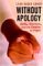 Without Apology by Leah Hager Cohen