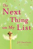 The Next Thing on My List by Jill Smolinski The Next Thing on My List by Jill Smolinski