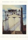 Modern Art and America: Alfred Stieglitz and His New York Galleries